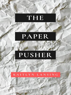 cover image of The Paper Pusher